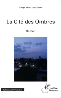La cité des ombres - Roman