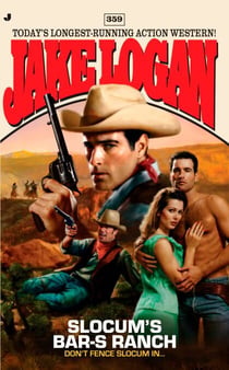 Slocum 359 - Slocum's Bar-S Ranch