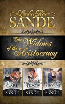 The Widows of the Aristocracy: Boxed Set - The Widows of the Aristocracy, #4