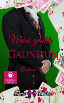 Meine geliebte Gaunerin - Gentlemen (Deutsch), #5