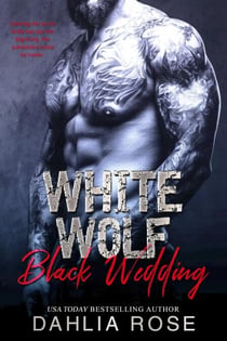 White Wolf Black Wedding