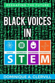 Black Voices in STEM: Reshaping the Future