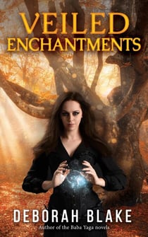 Veiled Enchantments - The Veiled Magic Series, #3