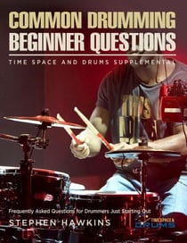 Common Drumming Questions - Time Space And Drums, #0