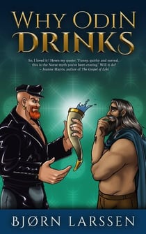 Why Odin Drinks - Why Odin Drinks, #2