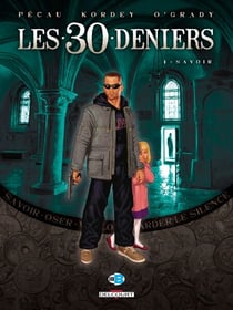 Les 30 Deniers T01 - Savoir