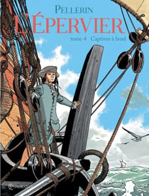 L'Épervier T04 - Captives à bord