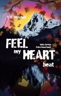 Feel my heart beat - Idaho Springs Police Department
