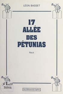 17, allée des Pétunias - Récit