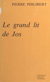 Le grand lit de Jos - Roman
