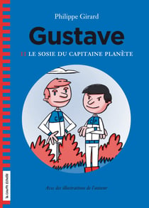 Le sosie du capitaine Planète - Gustave