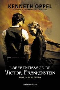 L'Apprentissage de Victor Frankenstein, Tome 2 Un vil dessein - Un vil dessein