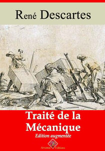 Traité de la mécanique – suivi d'annexes - Nouvelle édition 2019