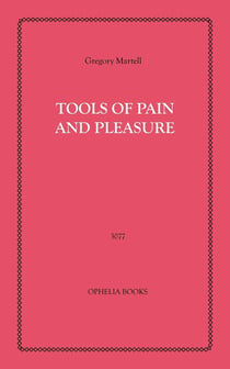 Tools of Pain and Pleasure