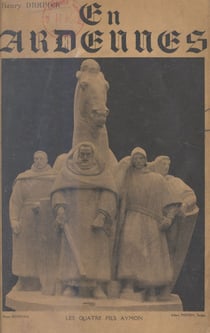 En Ardennes - Histoire régionale. Yvois-Carignan et pays adjacents