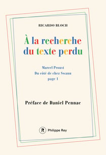 A la recherche du texte perdu