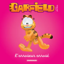 Garfield & Cie - L’arroseur arrosé
