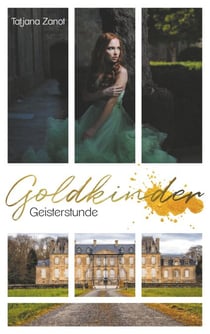 Goldkinder 2 - Geisterstunde