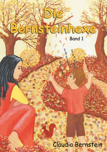 Die Bernsteinhexe - Band 1
