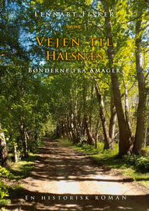 Vejen til Halsnæs - Bønderne fra Amager