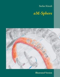 aM-Sphere - Illustrated Version