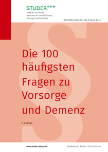 Die 100 häufigsten Fragen zu Vorsorge und Demenz - 2. Auflage