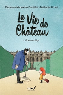 La vie de château