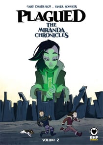 Plagued: The Miranda Chronicles - Volume 2