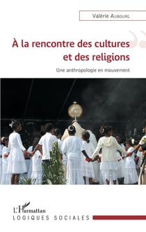 À la rencontre des cultures et des religions
