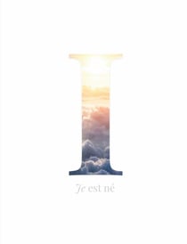 I - Je est né