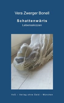 Schattenwärts - Lebensskizzen