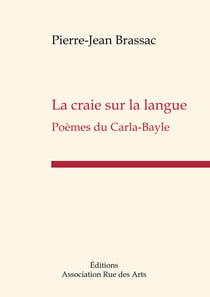 La craie sur la langue - Poèmes du Carla-Bayle