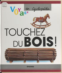 Touchez du bois !