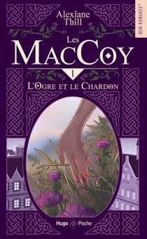 MacCoy - Tome 01 - L'ogre et le chardon