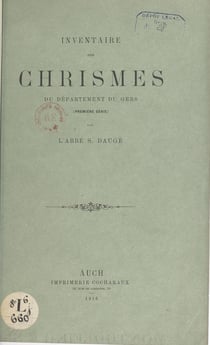 Inventaire des chrismes du département du Gers