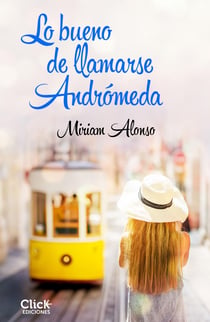 Lo bueno de llamarse Andrómeda
