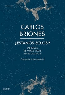 ¿Estamos solos? - En busca de otras vidas en el Cosmos