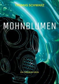 Mohnblumen - Ein Traum in Grün
