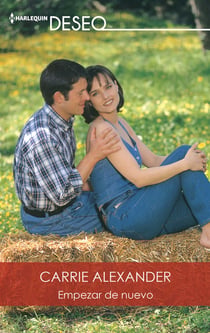 Empezar de nuevo - El mejor regalo para San Valentín, una novela de Harlequin