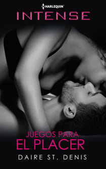 Juegos para el placer - El mejor regalo para San Valentín, una novela de Harlequin