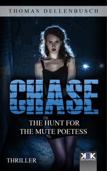 Chase - The Hunt for the Mute Poetess