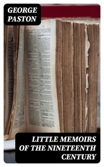 Little Memoirs of the Nineteenth Century