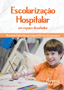 Escolarização hospitalar - um espaço desafiador