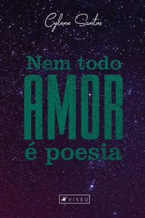 Nem todo amor é poesia