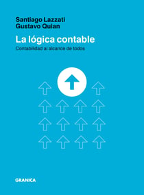 La lógica contable - Contabilidad al alcance de todos
