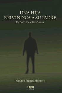 Una hija reivindica a su padre - Entrevista a Rita Vilar