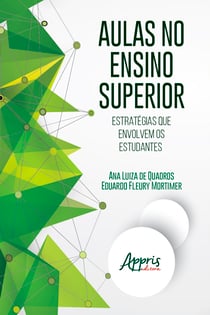 Aulas no Ensino Superior: Estratégias que Envolvem os Estudantes