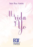 Mi vida y yo