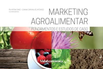 Marketing Agroalimentar - Fundamentos e Estudos de Caso