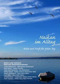 Naikan im Alltag - Ruhe und Kraft für jeden Tag